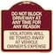 Signmission Do Not Block Driveway at Anytime for ANY Reason Violators Will Be Towed Away at Owner, BU-1818-24175 A-DES-BU-1818-24175 - alternate 1